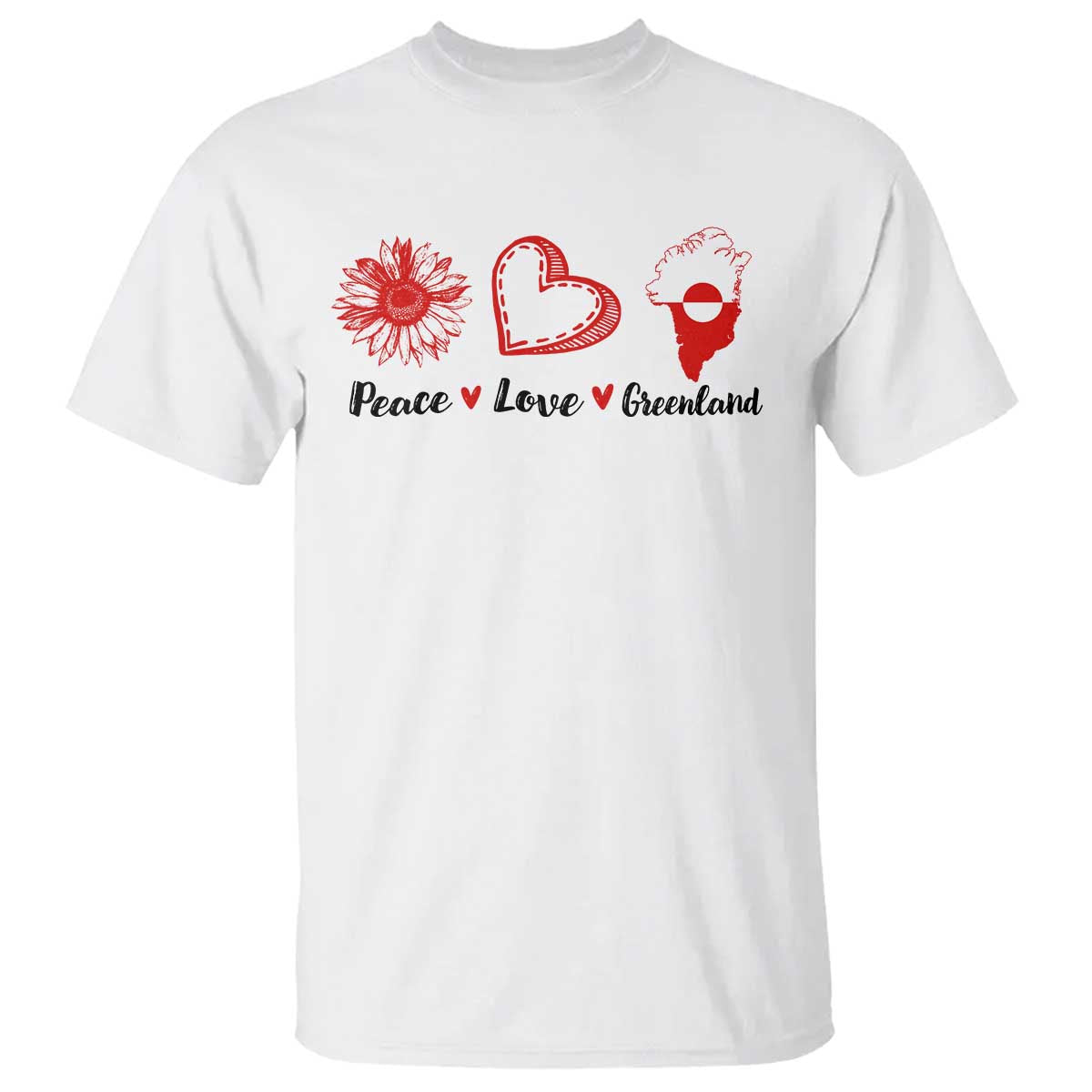 Peace Love Greenland T Shirt Sunflower Flag Stand With Greenland