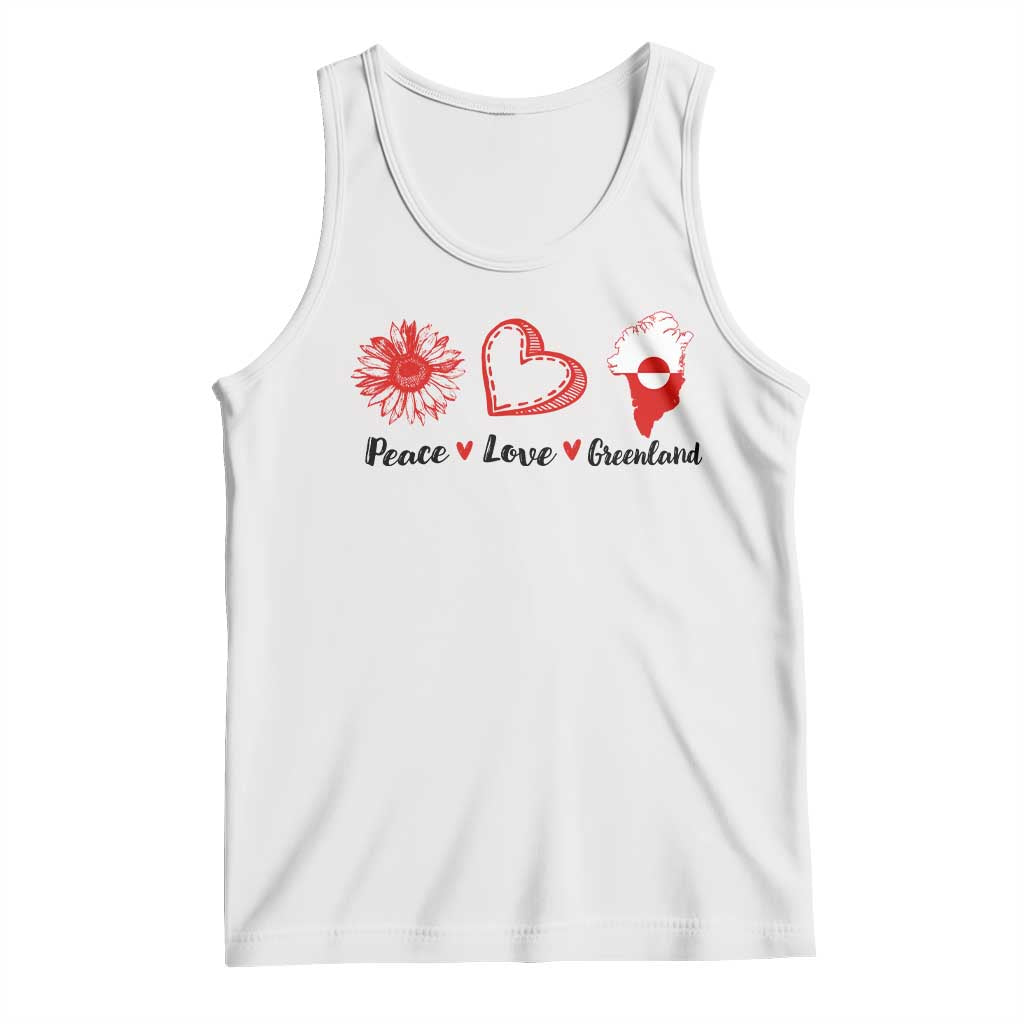 Peace Love Greenland Tank Top Sunflower Flag Stand With Greenland