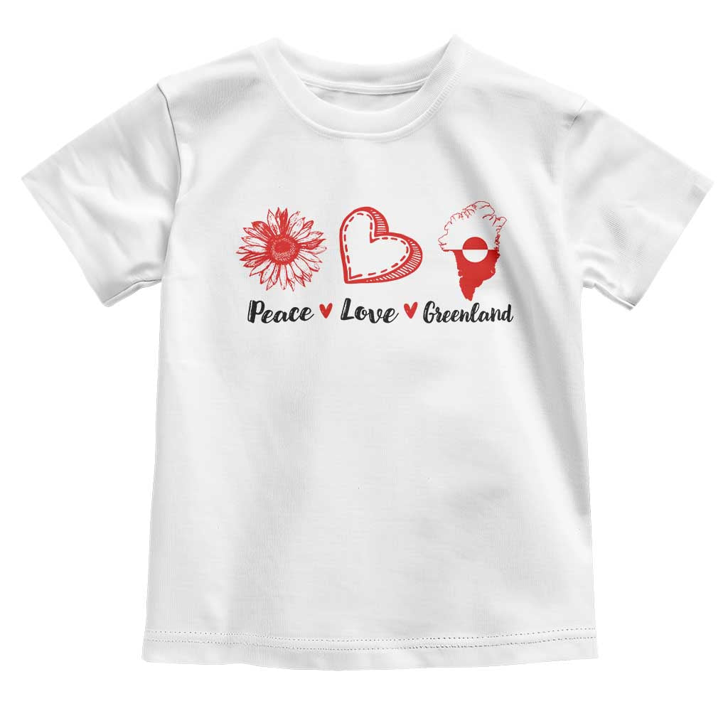 Peace Love Greenland Toddler T Shirt Sunflower Flag Stand With Greenland
