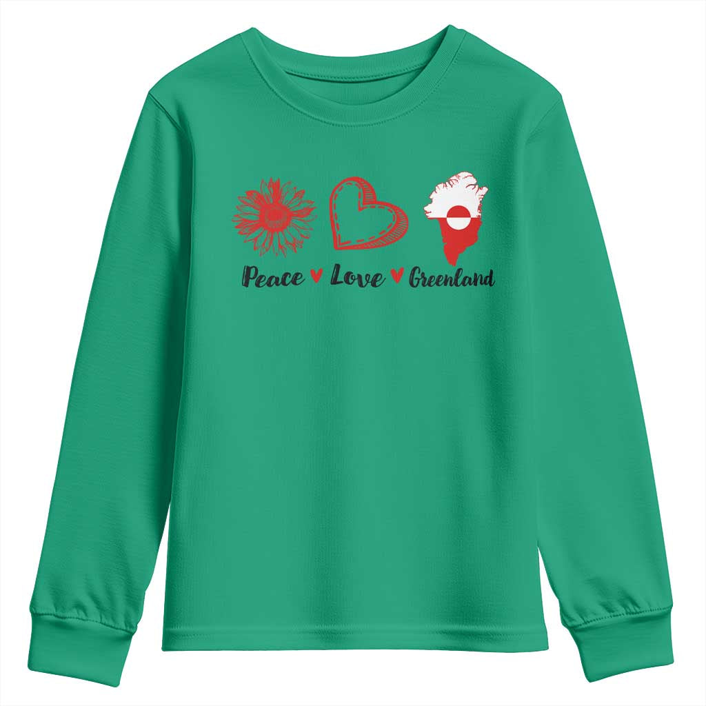 Peace Love Greenland Youth Sweatshirt Sunflower Flag Stand With Greenland