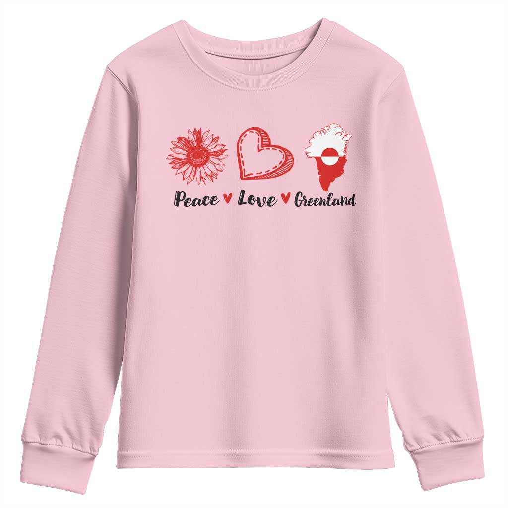 Peace Love Greenland Youth Sweatshirt Sunflower Flag Stand With Greenland