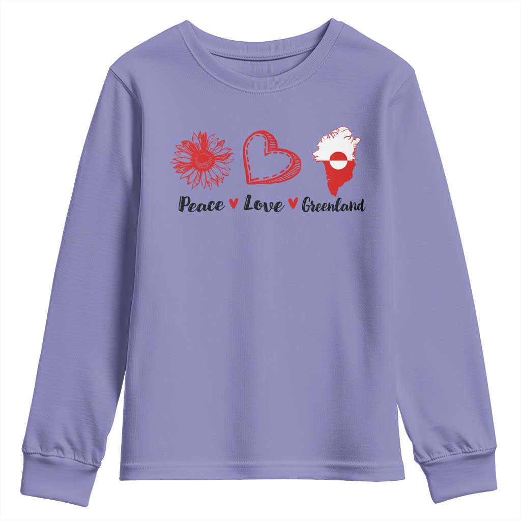 Peace Love Greenland Youth Sweatshirt Sunflower Flag Stand With Greenland