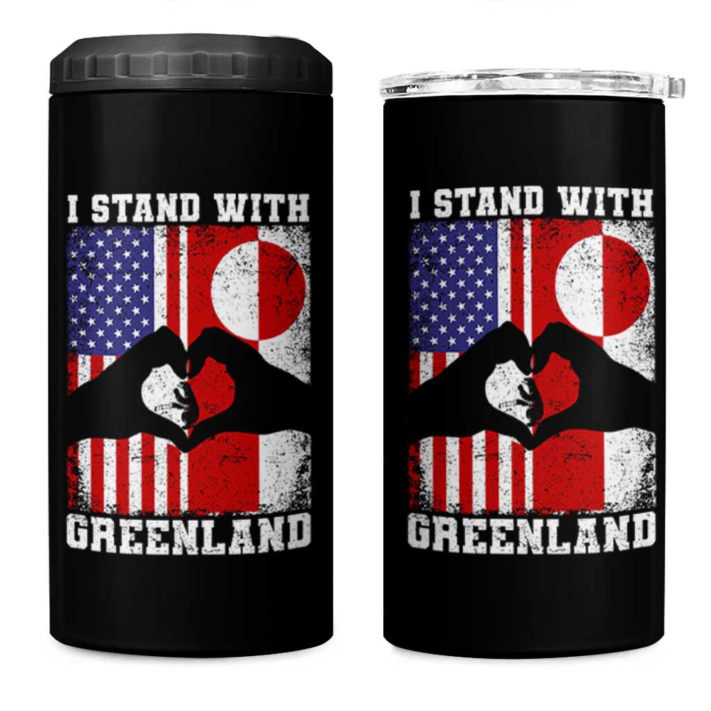 I Stand With Greenland 4 in 1 Can Cooler Tumbler Greenlander US Flag Greenland American Usa America