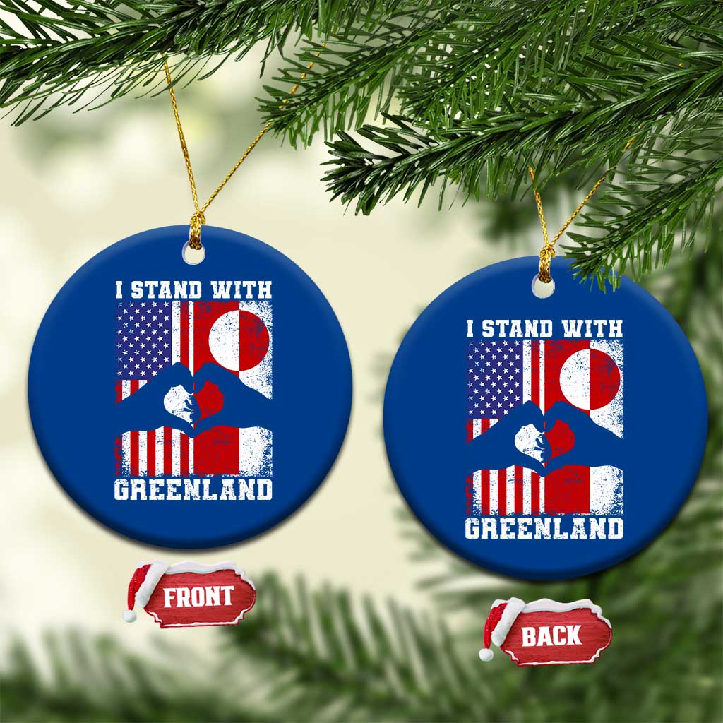 I Stand With Greenland Ceramic Ornament Greenlander US Flag Greenland American Usa America