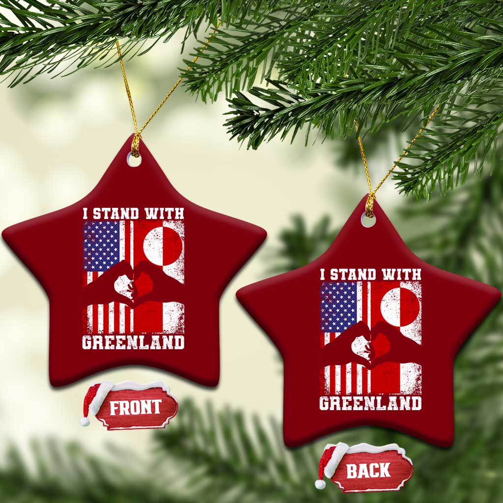 I Stand With Greenland Ceramic Ornament Greenlander US Flag Greenland American Usa America