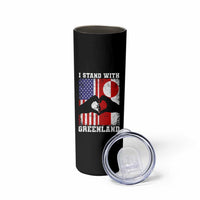 I Stand With Greenland Skinny Tumbler Greenlander US Flag Greenland American Usa America