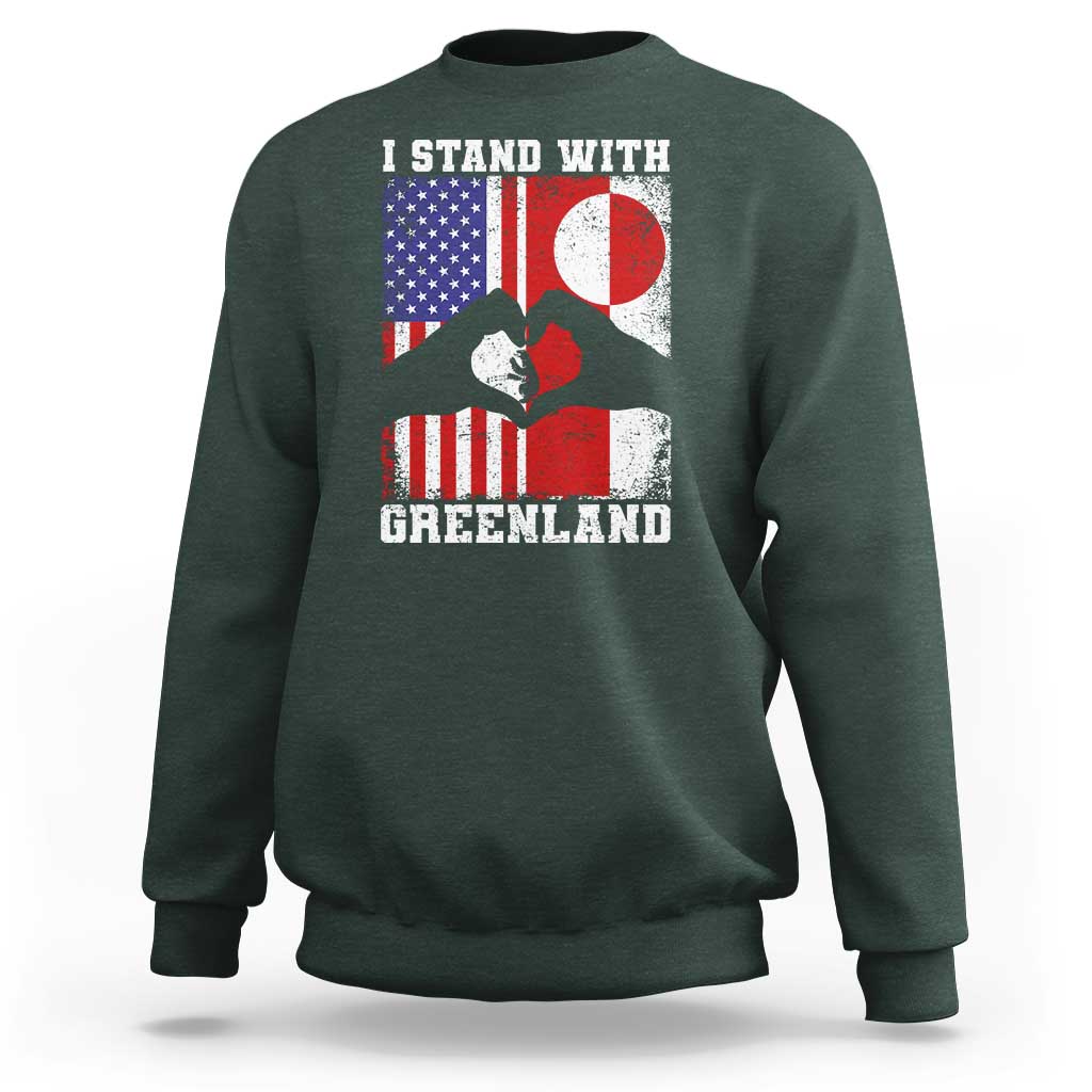 I Stand With Greenland Sweatshirt Greenlander US Flag Greenland American Usa America