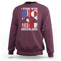 I Stand With Greenland Sweatshirt Greenlander US Flag Greenland American Usa America