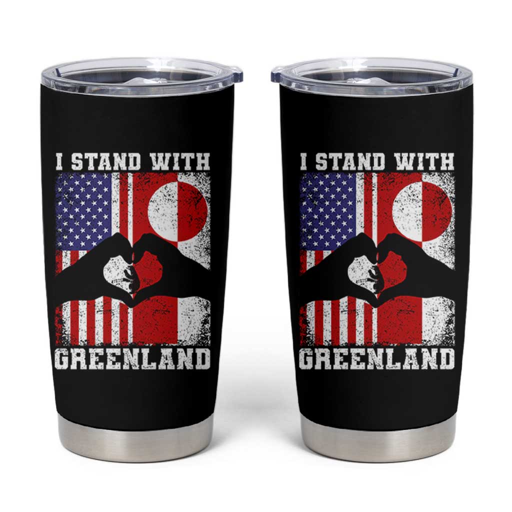 I Stand With Greenland Tumbler Cup Greenlander US Flag Greenland American Usa America