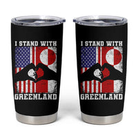 I Stand With Greenland Tumbler Cup Greenlander US Flag Greenland American Usa America