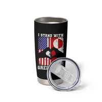 I Stand With Greenland Tumbler Cup Greenlander US Flag Greenland American Usa America