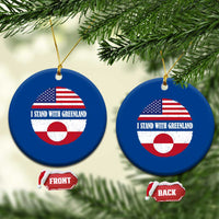 I Stand With Greenland Ceramic Ornament Political Protest Greenlander American Flag