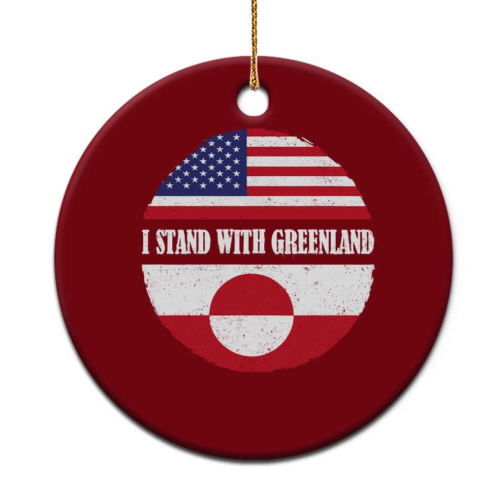 I Stand With Greenland Ceramic Ornament Political Protest Greenlander American Flag