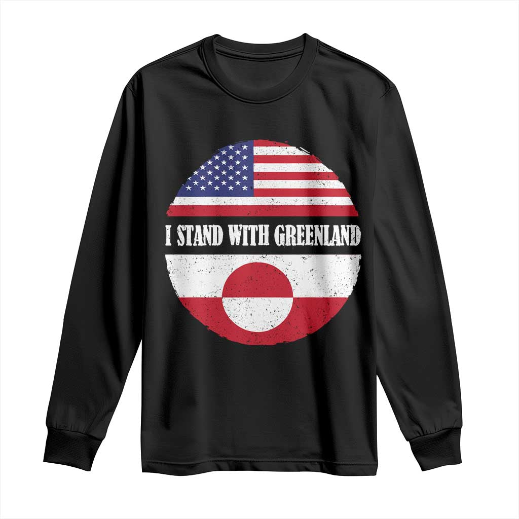 I Stand With Greenland Long Sleeve Shirt Political Protest Greenlander American Flag