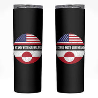 I Stand With Greenland Skinny Tumbler Political Protest Greenlander American Flag