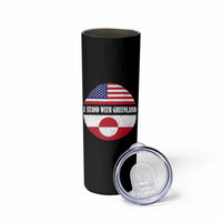 I Stand With Greenland Skinny Tumbler Political Protest Greenlander American Flag