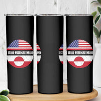 I Stand With Greenland Skinny Tumbler Political Protest Greenlander American Flag