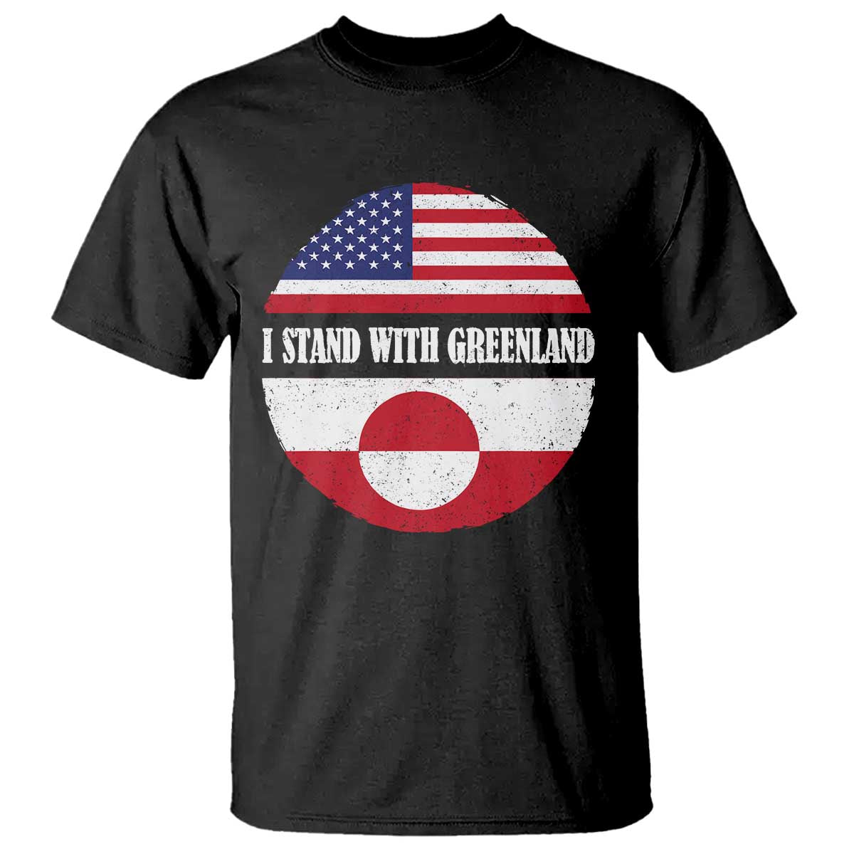 I Stand With Greenland T Shirt Political Protest Greenlander American Flag
