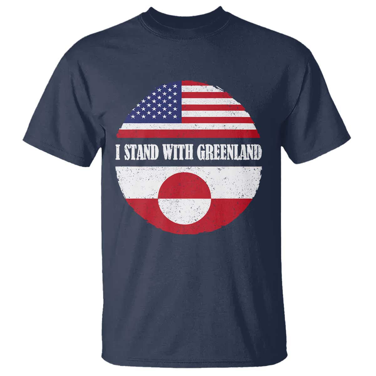 I Stand With Greenland T Shirt Political Protest Greenlander American Flag