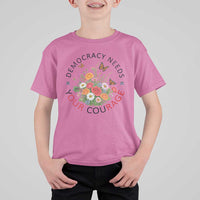 Pro Democracy T Shirt For Kid Human Rights Our Rage Protest Floral FDT