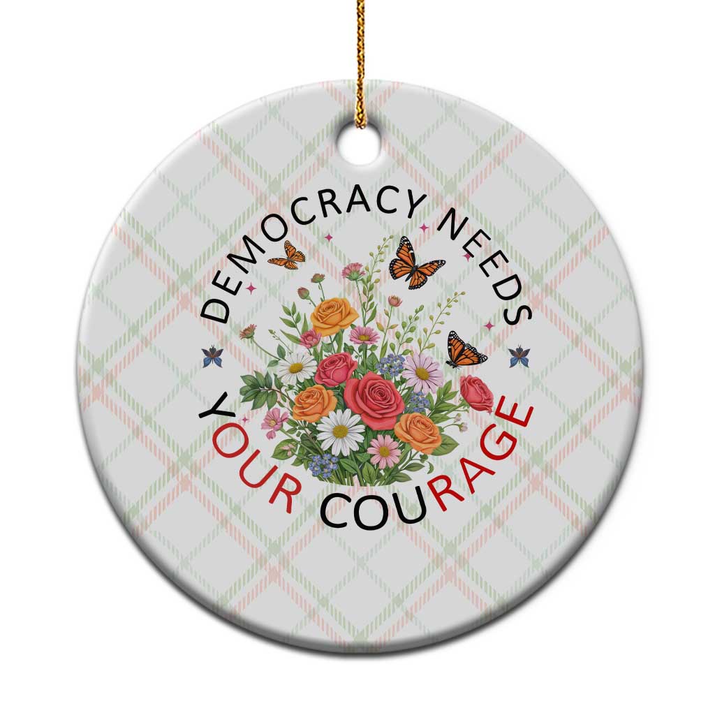 Pro Democracy Ceramic Ornament Human Rights Our Rage Protest Floral FDT