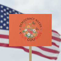 Pro Democracy Protest Sign Human Rights Our Rage Protest Floral FDT