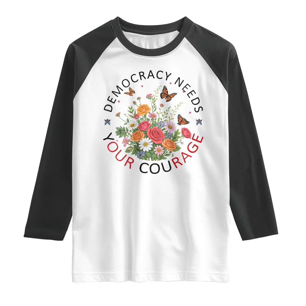 Pro Democracy Raglan Shirt Human Rights Our Rage Protest Floral FDT