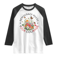 Pro Democracy Raglan Shirt Human Rights Our Rage Protest Floral FDT