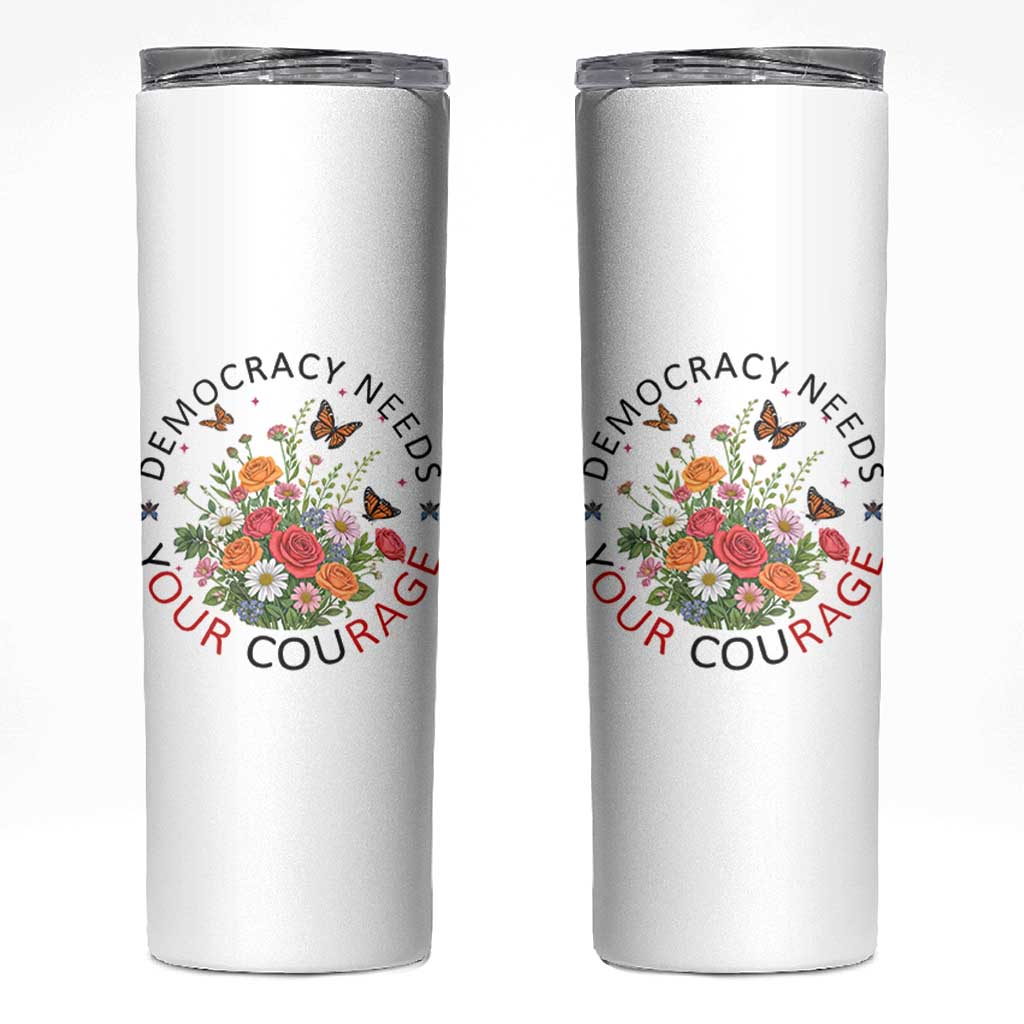 Pro Democracy Skinny Tumbler Human Rights Our Rage Protest Floral FDT
