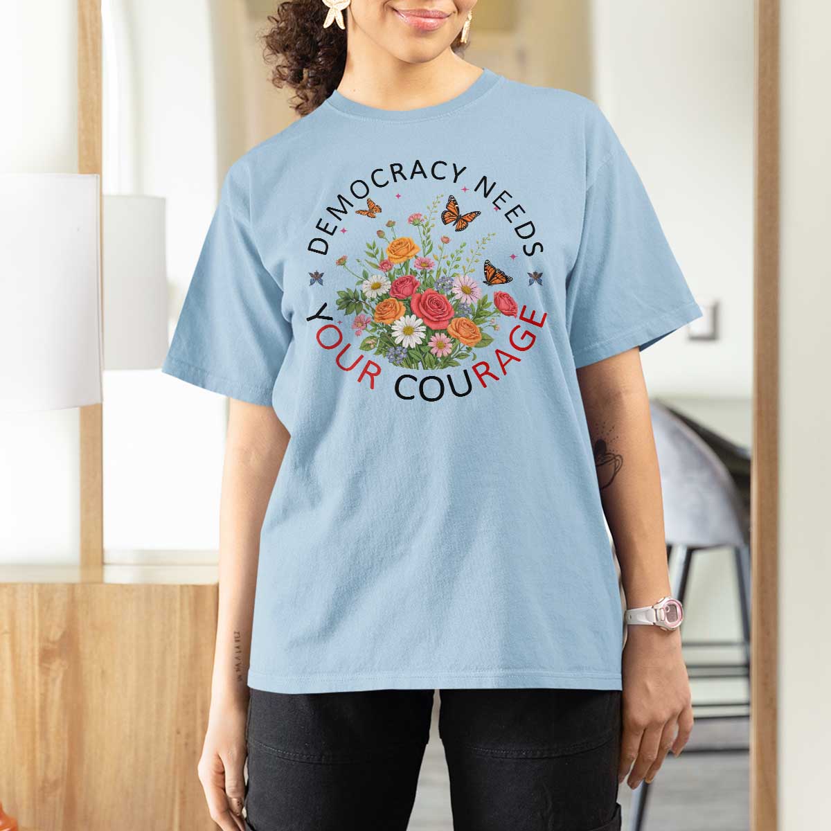 Pro Democracy T Shirt For Women Human Rights Our Rage Protest Floral FDT