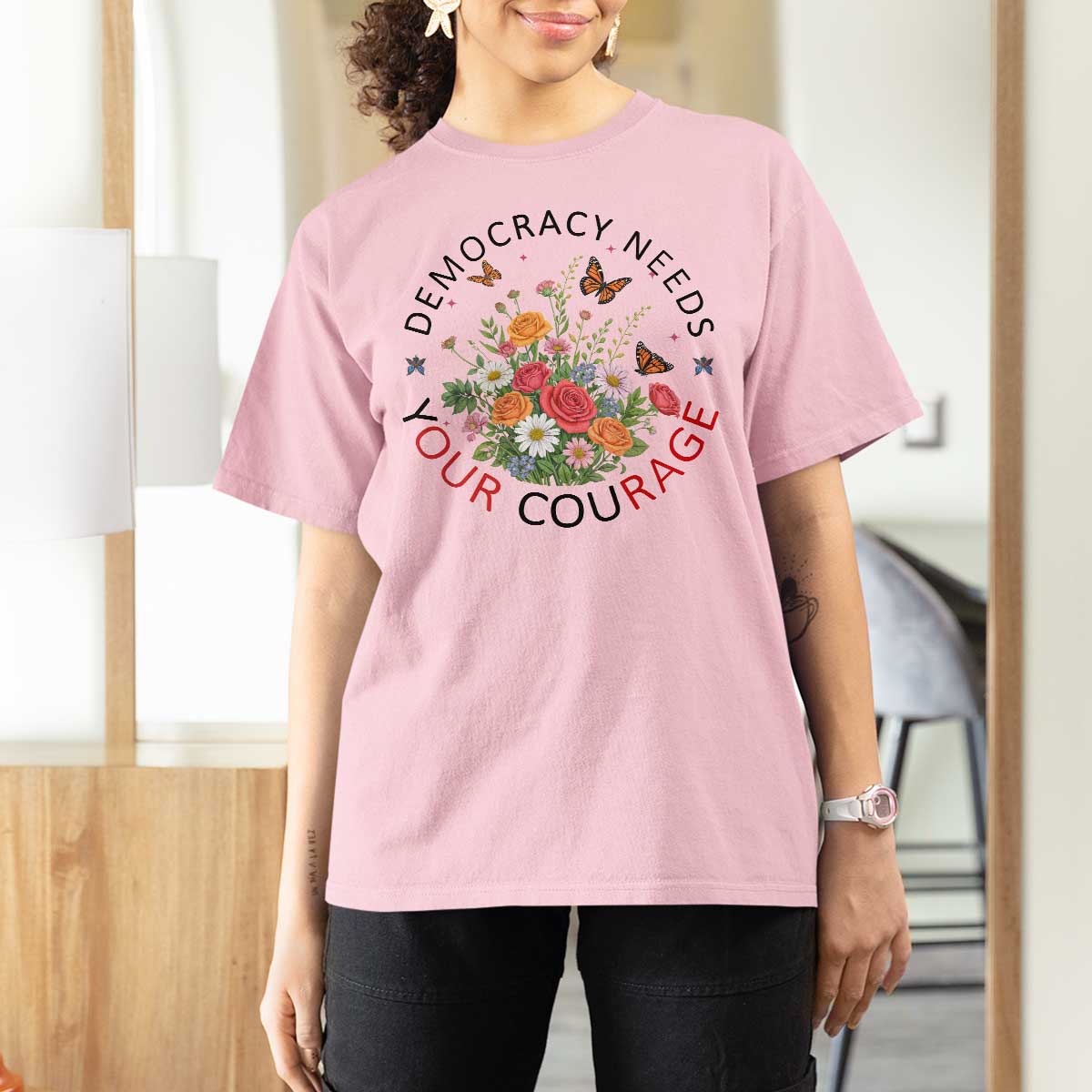 Pro Democracy T Shirt For Women Human Rights Our Rage Protest Floral FDT