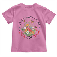 Pro Democracy Toddler T Shirt Human Rights Our Rage Protest Floral FDT