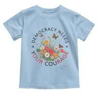 Pro Democracy Toddler T Shirt Human Rights Our Rage Protest Floral FDT