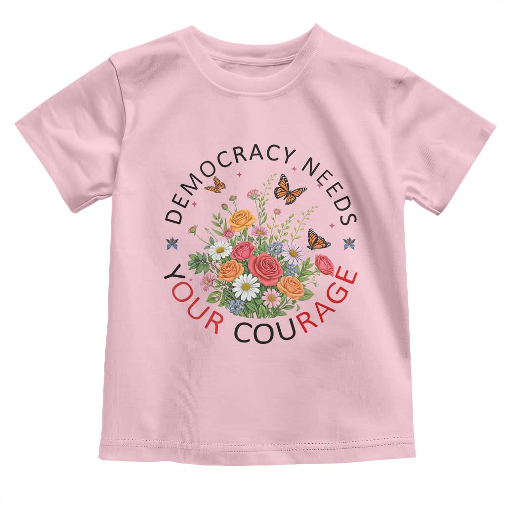 Pro Democracy Toddler T Shirt Human Rights Our Rage Protest Floral FDT