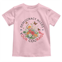 Pro Democracy Toddler T Shirt Human Rights Our Rage Protest Floral FDT
