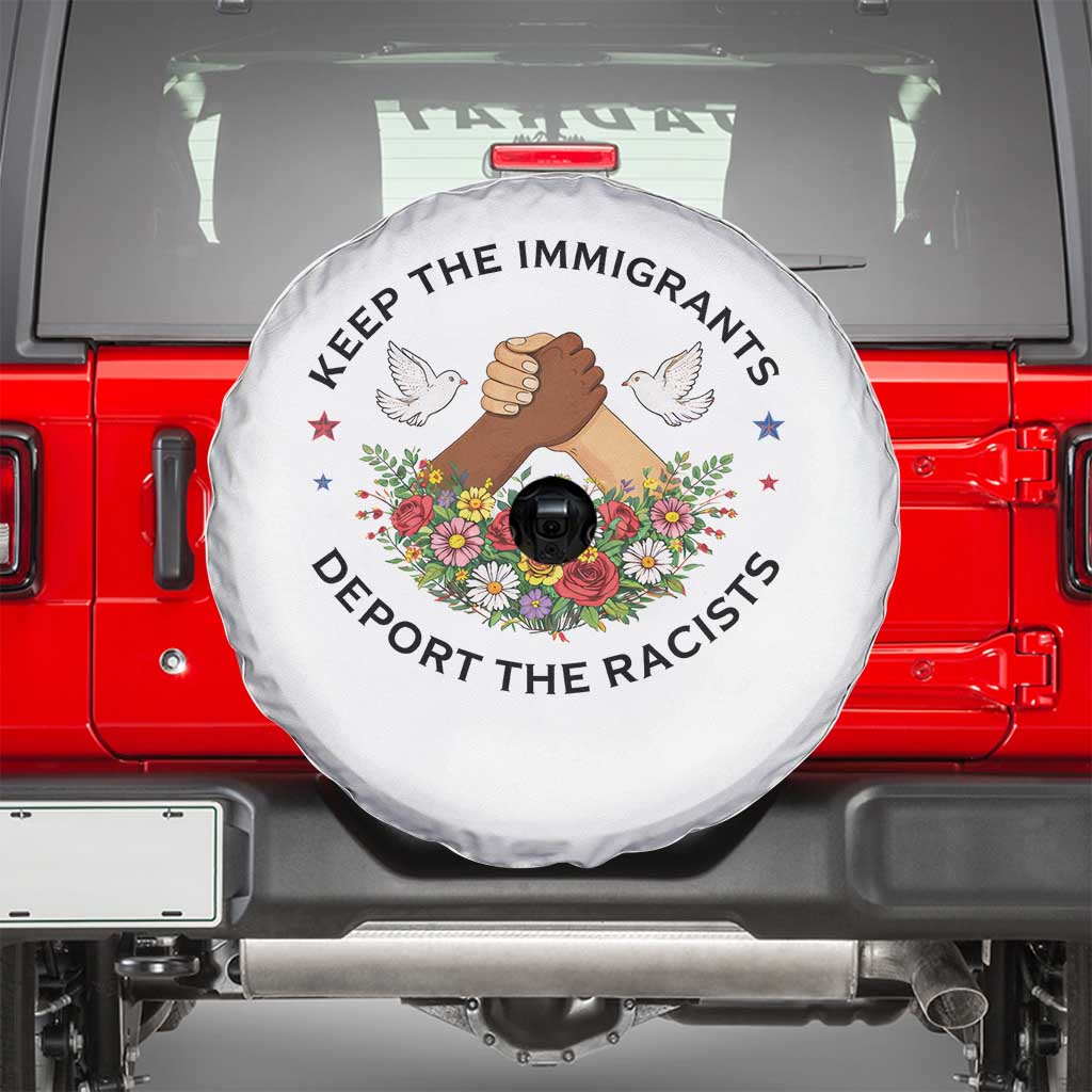 Keep The Immigrants Deport The Racist Spare Tire Cover Floral FDT