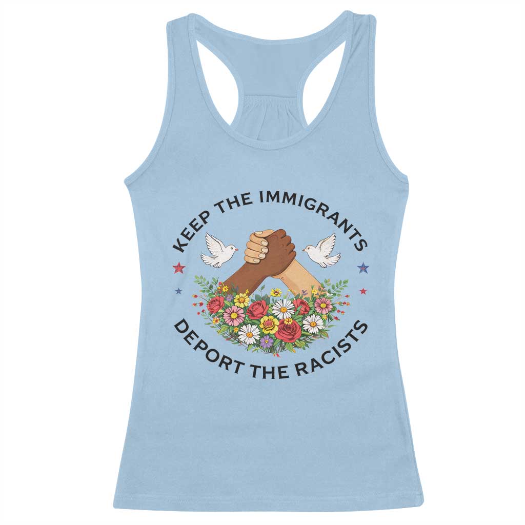 Keep The Immigrants Deport The Racist Racerback Tank Top Floral FDT