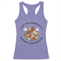 Keep The Immigrants Deport The Racist Racerback Tank Top Floral FDT
