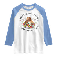 Keep The Immigrants Deport The Racist Raglan Shirt Floral FDT