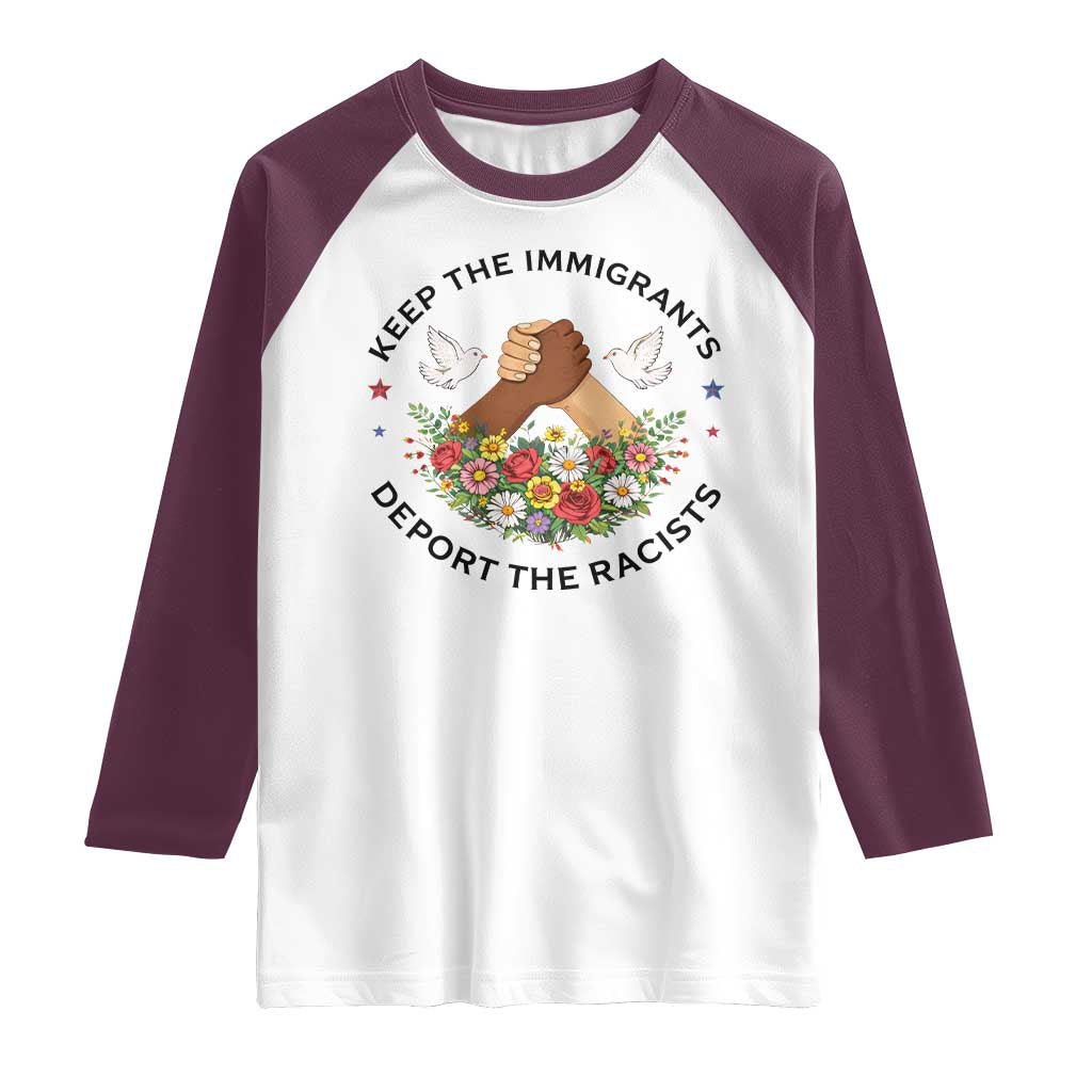 Keep The Immigrants Deport The Racist Raglan Shirt Floral FDT