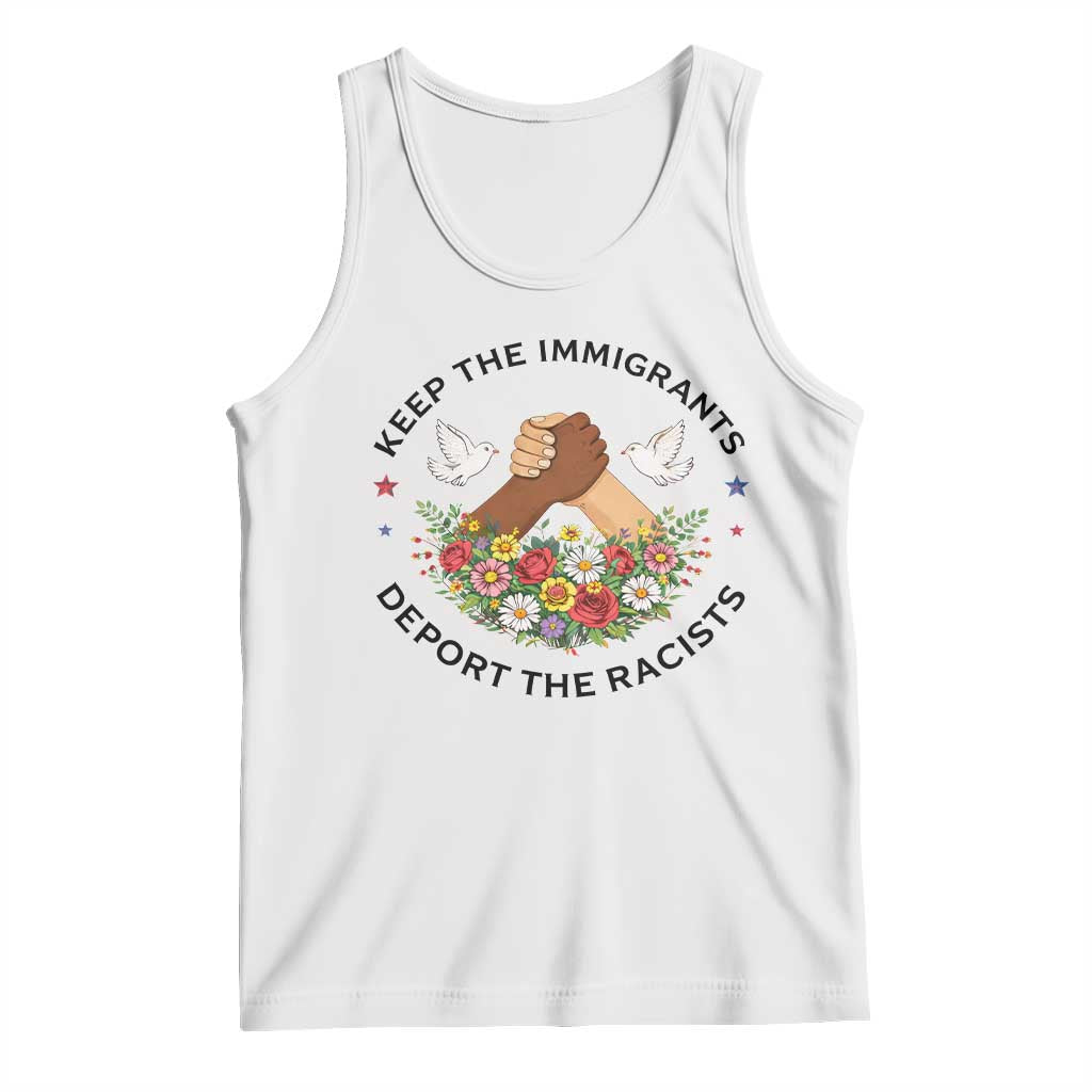 Keep The Immigrants Deport The Racist Tank Top Floral FDT