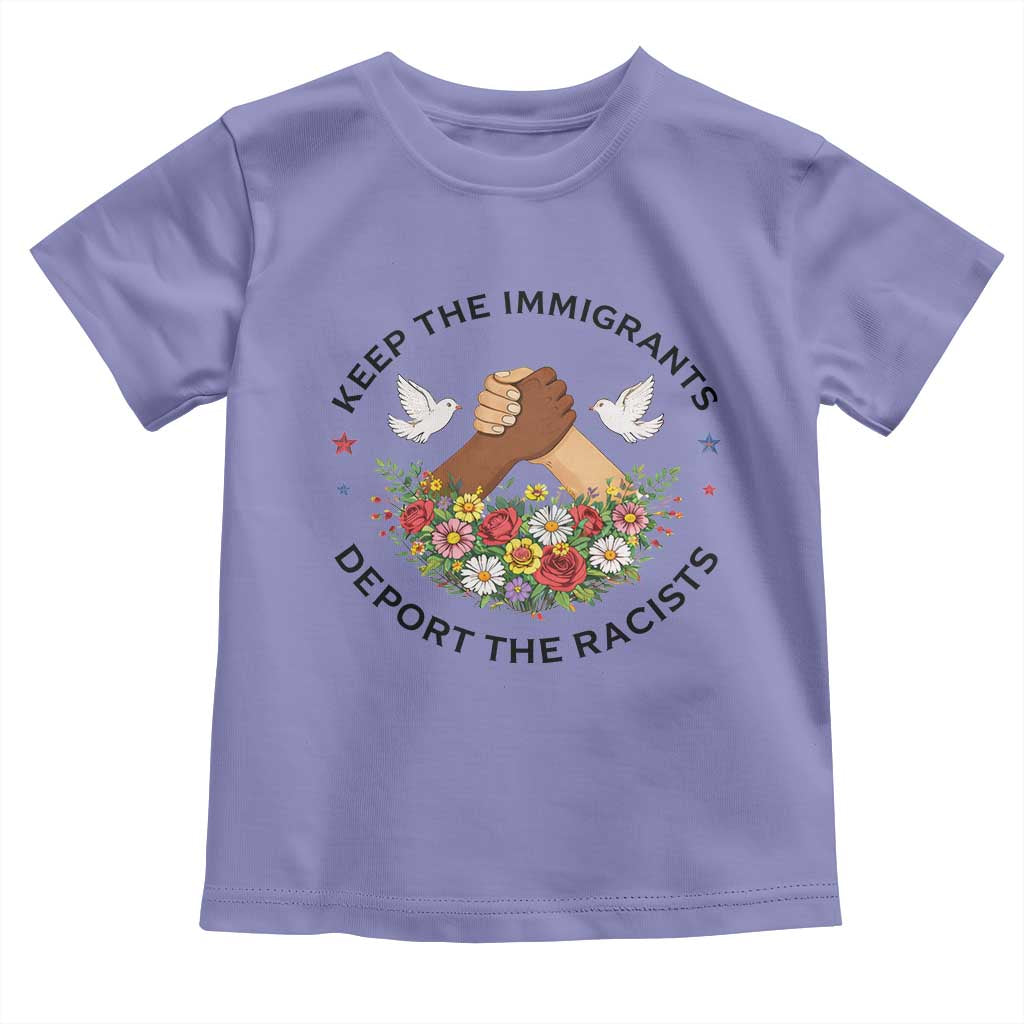 Keep The Immigrants Deport The Racist Toddler T Shirt Floral FDT
