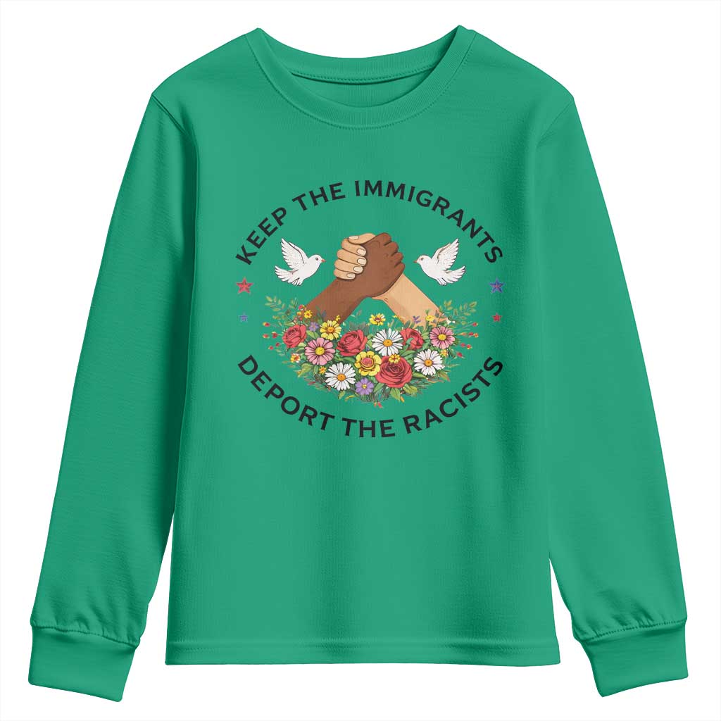 Keep The Immigrants Deport The Racist Youth Sweatshirt Floral FDT
