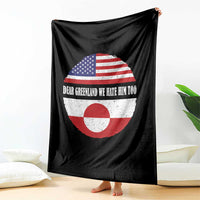 Dear Greenland We Hate Him Too Throw Blanket Political Protest Greenlander American Flag