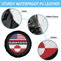Dear Greenland We Hate Him Too Spare Tire Cover Political Protest Greenlander American Flag
