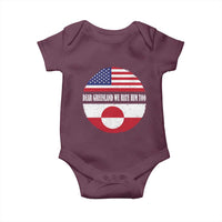 Dear Greenland We Hate Him Too Baby Onesie Political Protest Greenlander American Flag