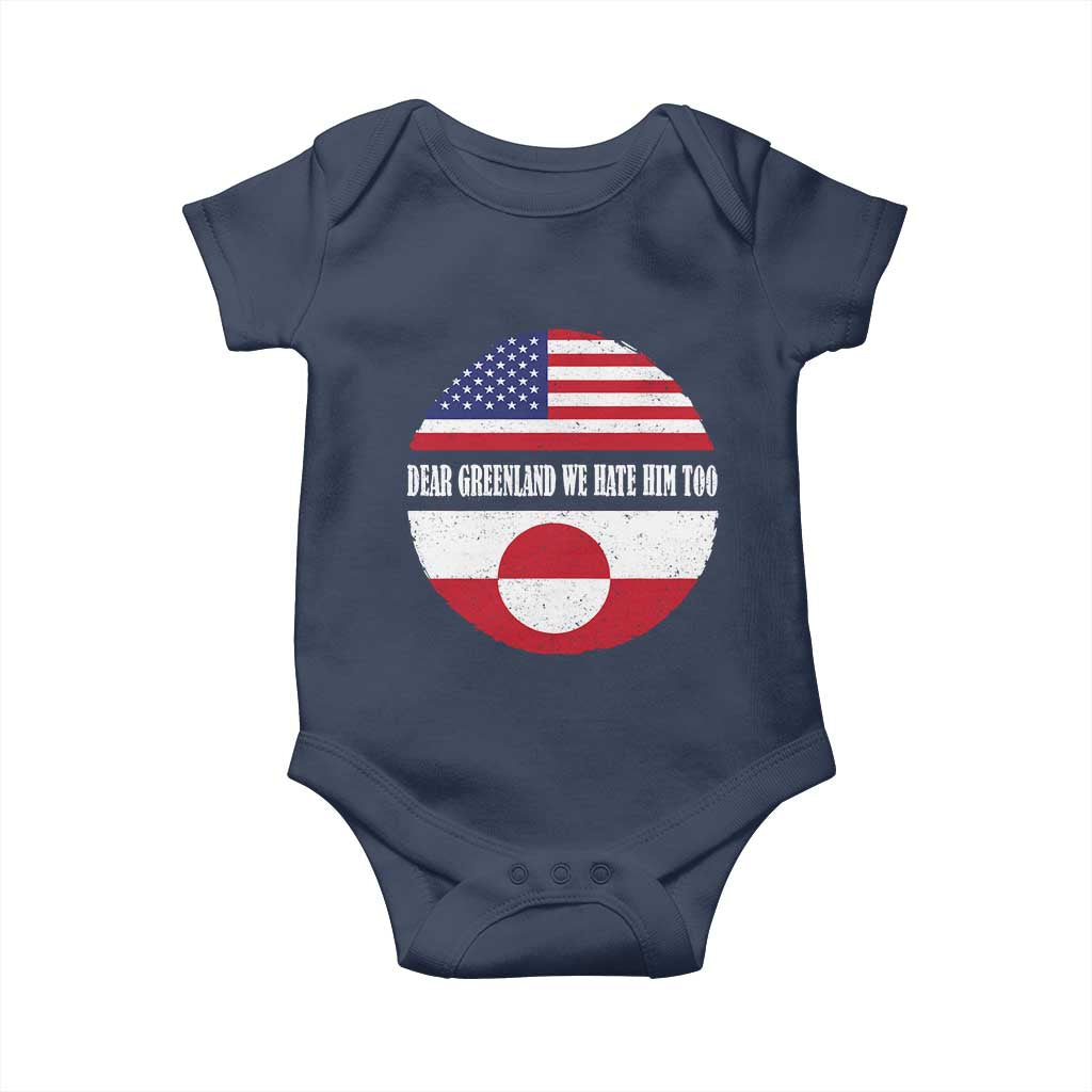 Dear Greenland We Hate Him Too Baby Onesie Political Protest Greenlander American Flag