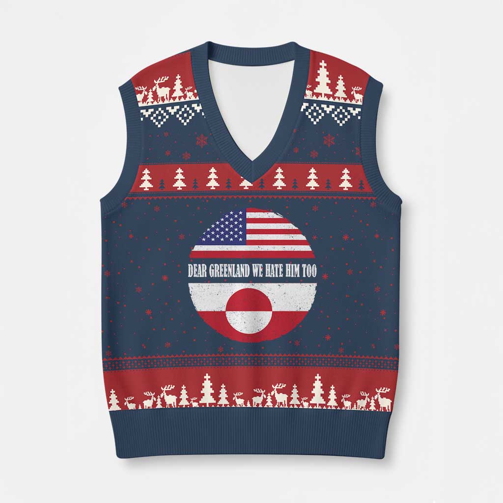 Dear Greenland We Hate Him Too V-Neck Knit Sweater Vest Political Protest Greenlander American Flag