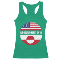 Dear Greenland We Hate Him Too Racerback Tank Top Political Protest Greenlander American Flag