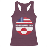 Dear Greenland We Hate Him Too Racerback Tank Top Political Protest Greenlander American Flag